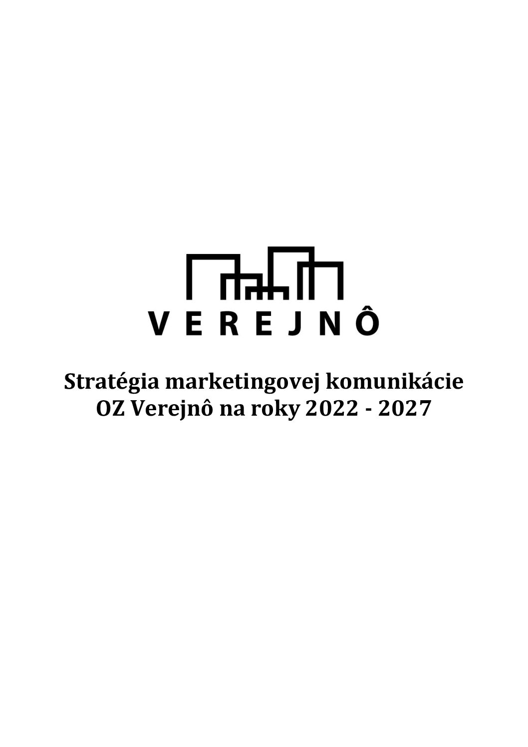 Stratégia marketingovej komunikácie na roky 2022 – 2027