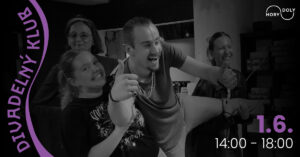 Zábavný moment z divadelného klubu v kultúrno-komunitnom priestore Hory Doly v Liptovskom Mikuláši, kde sa dobrovoľníci stretávajú, zdieľajú zážitky a zapájajú sa do aktívnych kreatívnych činností. Akcia sa koná 1. júna od 14:00 do 18:00.