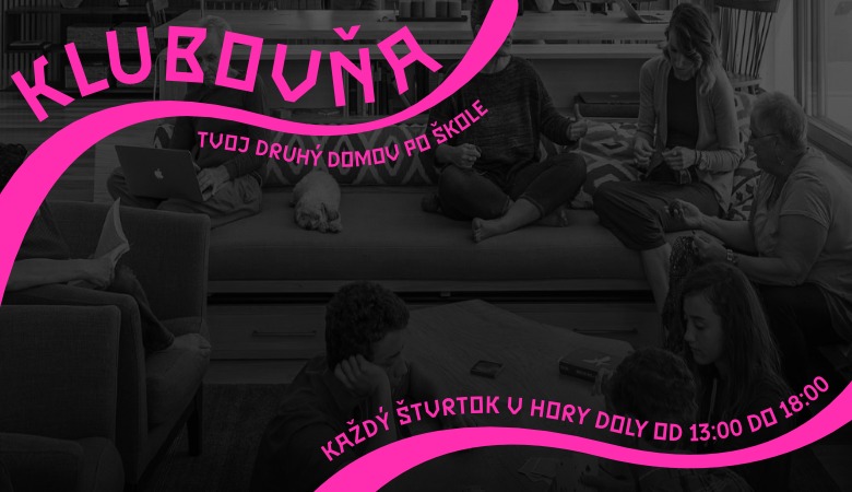 Klubovňa otvára dvere mladým po škole