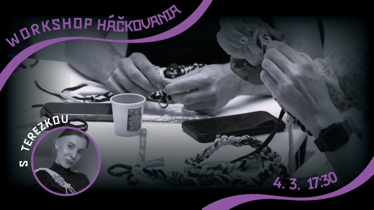Klubovňa s Michalom Barbierom, workshop moderovania aj háčkovanie – taký bude marec v Hory Doly Alt text: "Workshop háčkovania v kultúrno-komunitnom priestore Hory Doly v Liptovskom Mikuláši, zameraný na kreatívne techniky a komunitnú spoluprácu, konajúci sa 4. marca o 17:30."
