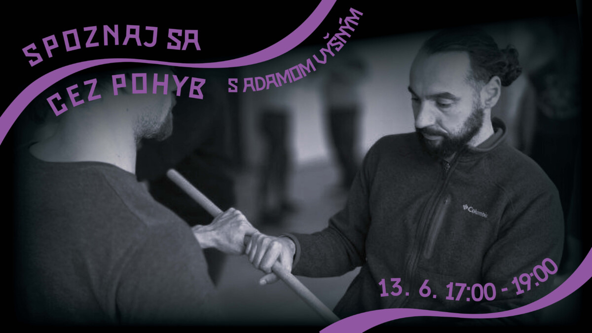 Výprava do Nepálu, hudobné koncerty aj tvorivé workshopy - takto si užijeme jún v Hory Doly Alt text: "Workshop 'Spoznaj sa cez pohyb' s Adamom Ujšným v kultúrno-komunitnom priestore Hory Doly v Liptovskom Mikuláši, zameraný na pohyb a sebareflexiu, 13. júna od 17:00 do 19:00."