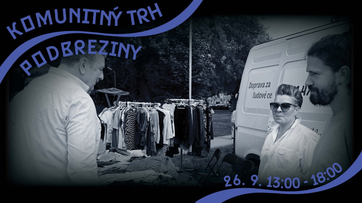 Folkový trojkoncert, SWAPWEEK a Komunitný trh na Podbrezinách - september v Hory Doly Alt text: "Komunitný trh na Podbrezinách v Hory Doly, kde sa predávajú oblečenie a doplnky. Na obrázku sú návštevníci diskutujúci pri stánku s oblečením. Podujatie sa koná 26. septembra od 13:00 do 18:00."
